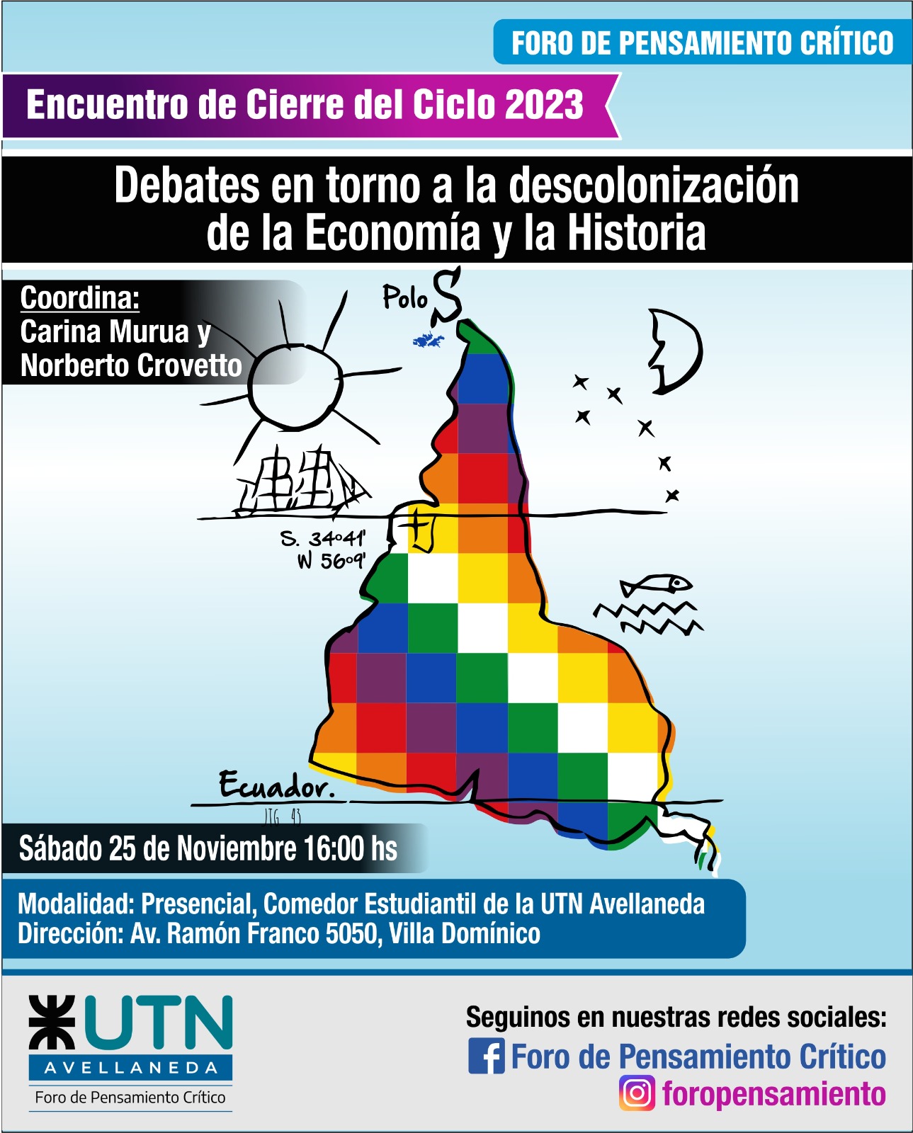 ENCUENTRO DE CIERRE DE CICLO DEL FORO DE PENSAMIENTO CRÍTICO DE LA UTN